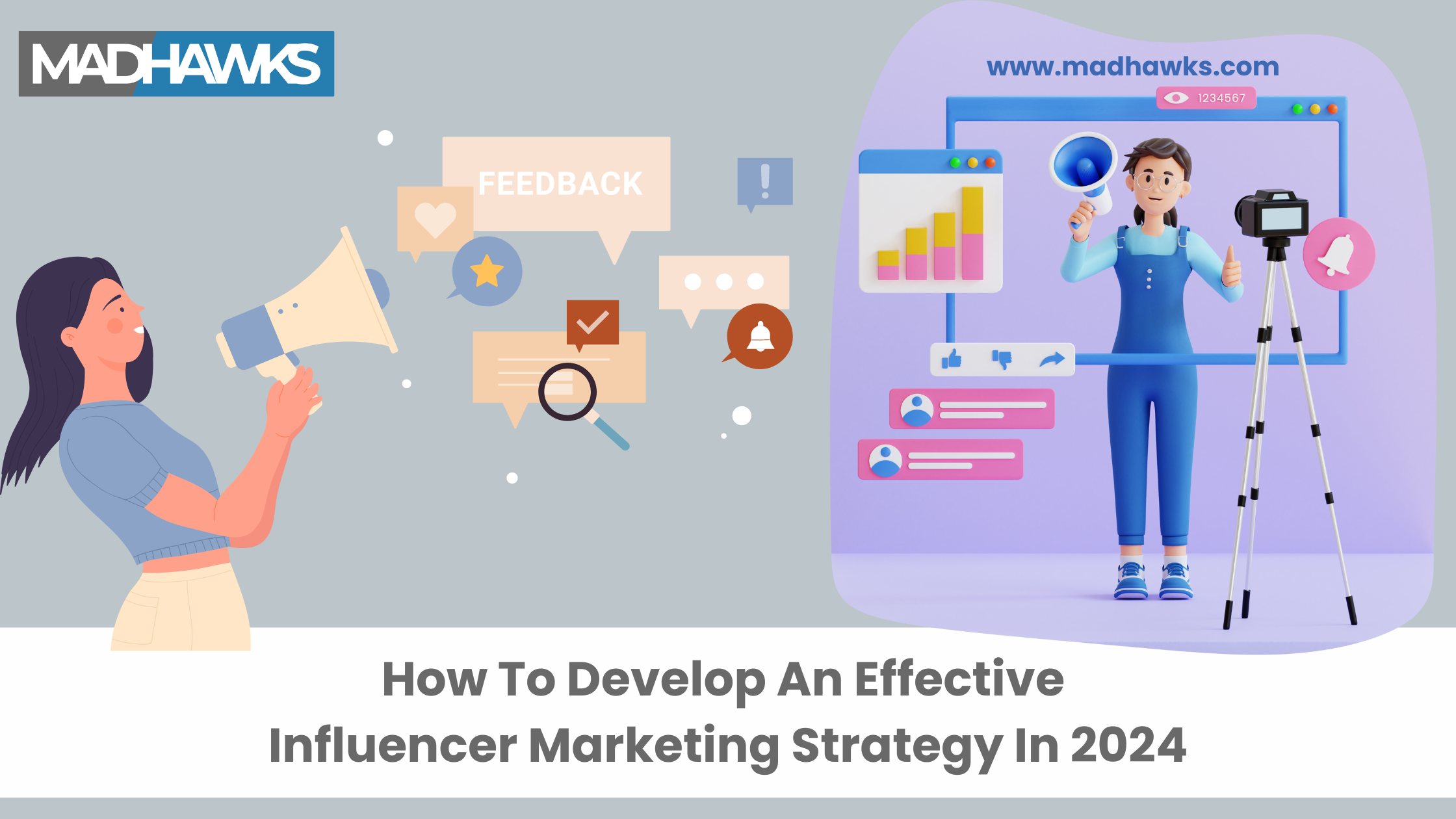 How to Develop an Effective Influencer Marketing Strategy in 2024