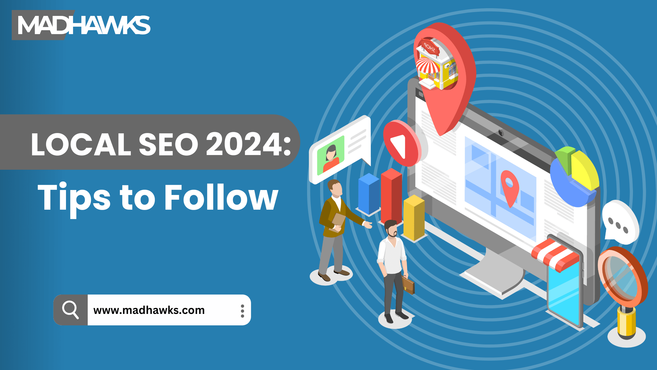 Local SEO 2024: Tips to Follow