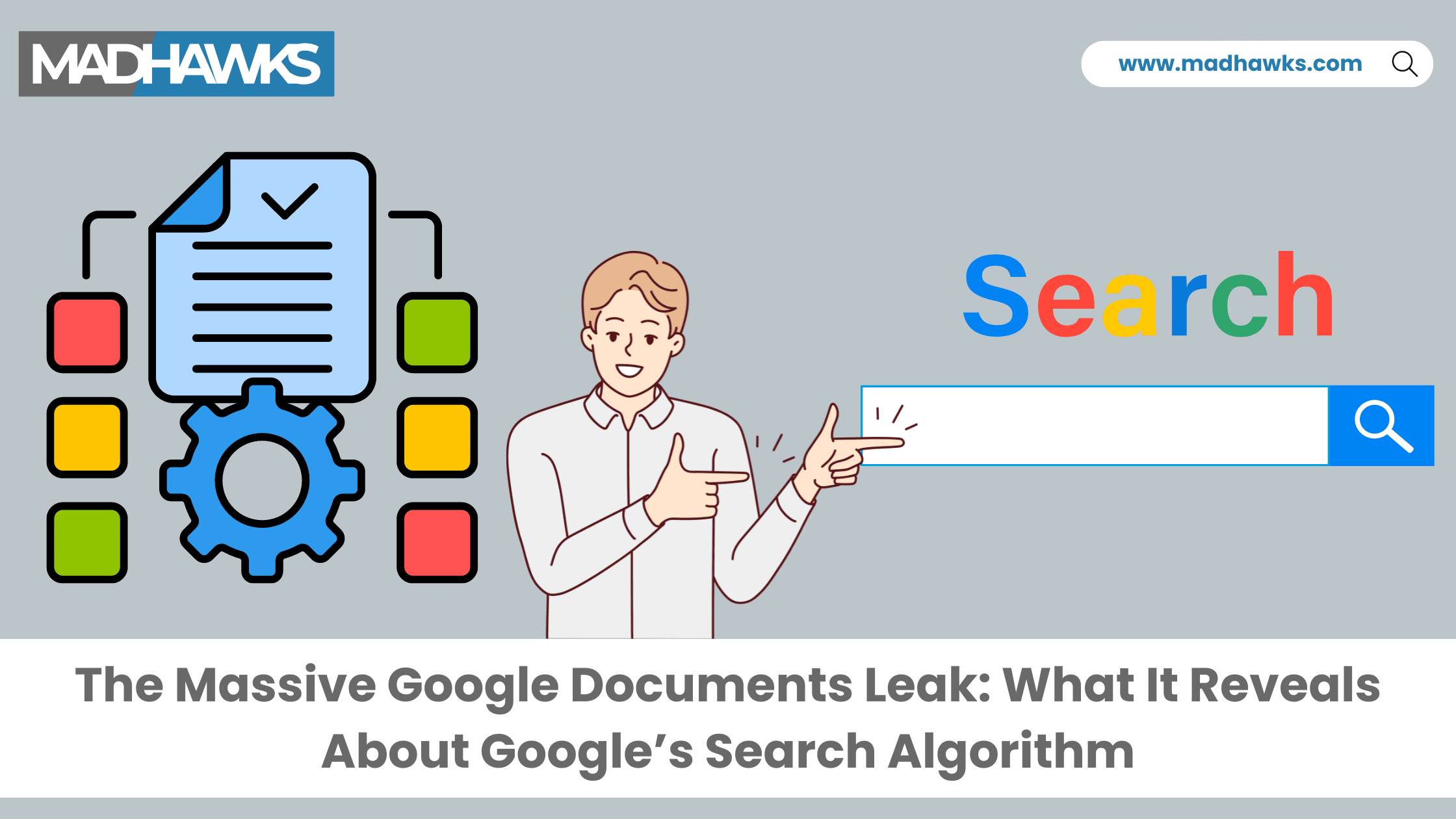 The Massive Google Documents Leak: What It Reveals About Google’s Search Algorithm