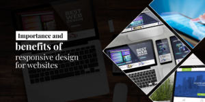 Importance and benefits of responsive design for websites