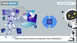 How to Use AI SEO to Improve Your Website