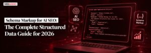 Schema Markup for AI SEO: The Complete Structured Data Guide for 2026