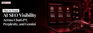 How to Track AI SEO Visibility Across ChatGPT, Perplexity, and Gemini