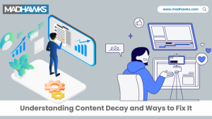 Understanding Content Decay in 2026 & How to Fix It