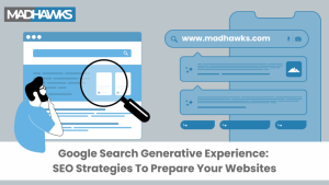 Google Search Generative Experience 2026 – SEO Strategies to Prepare Your Website