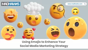 Using Emojis to Boost Your Social Media Marketing Strategy